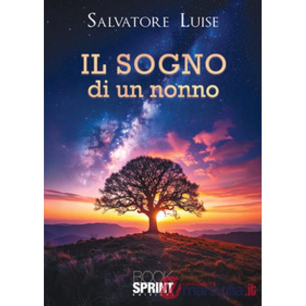 Il sogno di un nonno