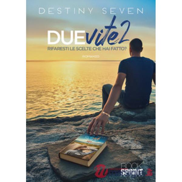 Due vite