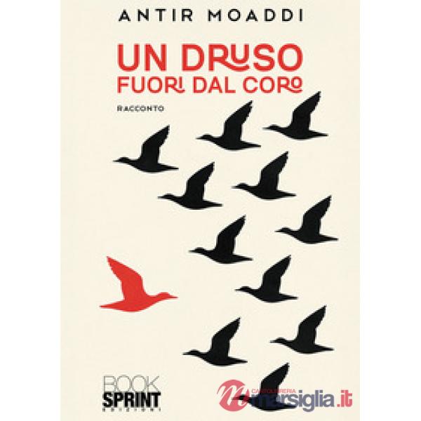 Un druso fuori dal coro