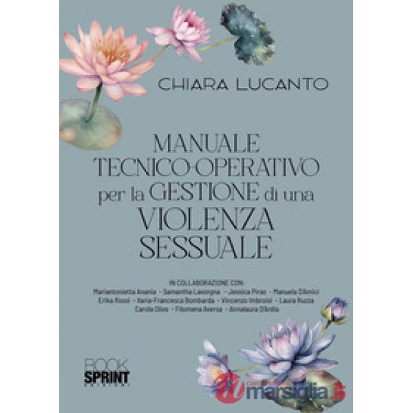 Manuale tecnico-operativo per la gestione di una violenza sessuale