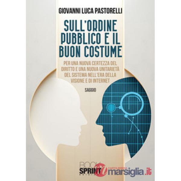 Sull'ordine pubblico e il buon costume