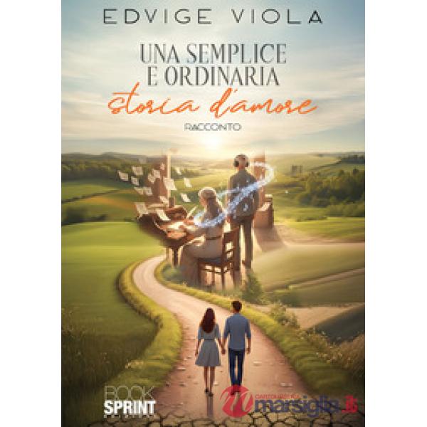 Una semplice e ordinaria storia d'amore
