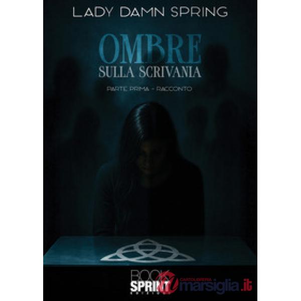 Ombre sulla scrivania