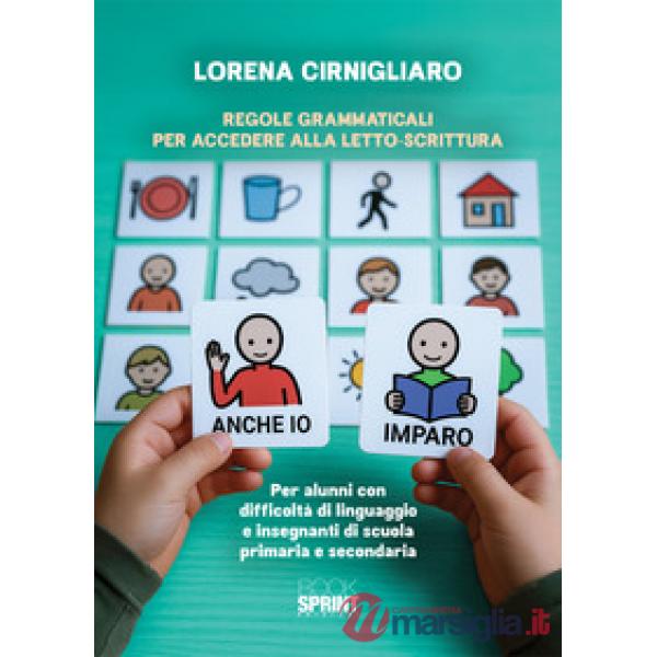 Regole grammaticali per accedere alla letto-scrittura