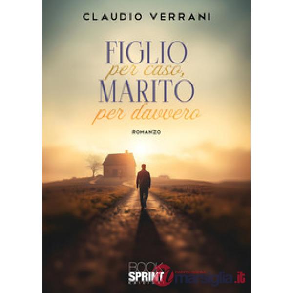 Figlio per caso, marito per davvero