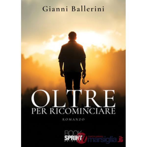 Oltre. Per ricominciare