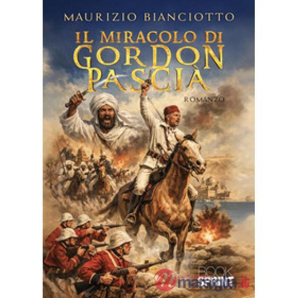 Il miracolo di Gordon Pascià