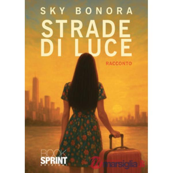 Strade di luce