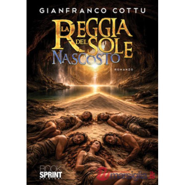 La reggia del sole nascosto