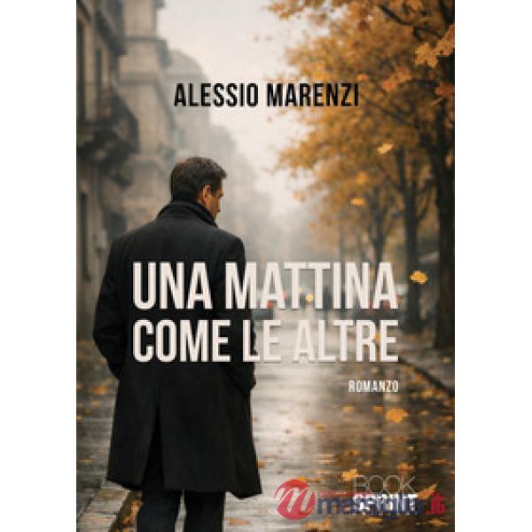 Una mattina come le altre