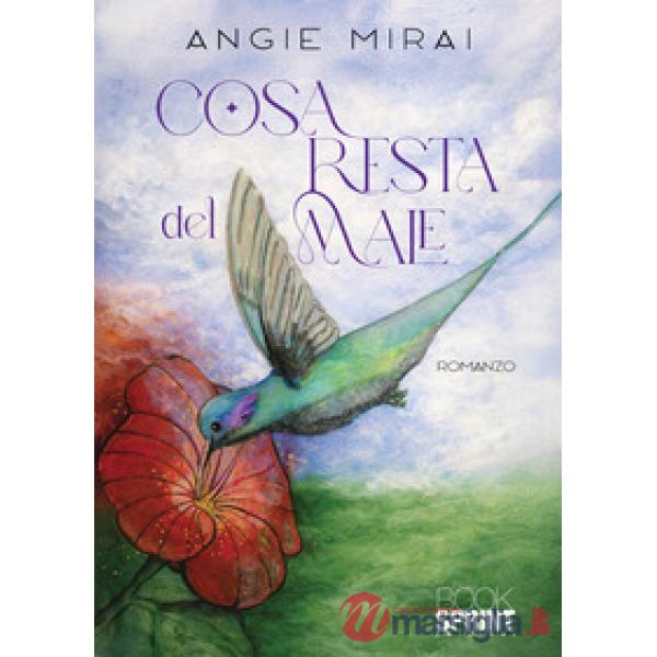 Cosa resta del male