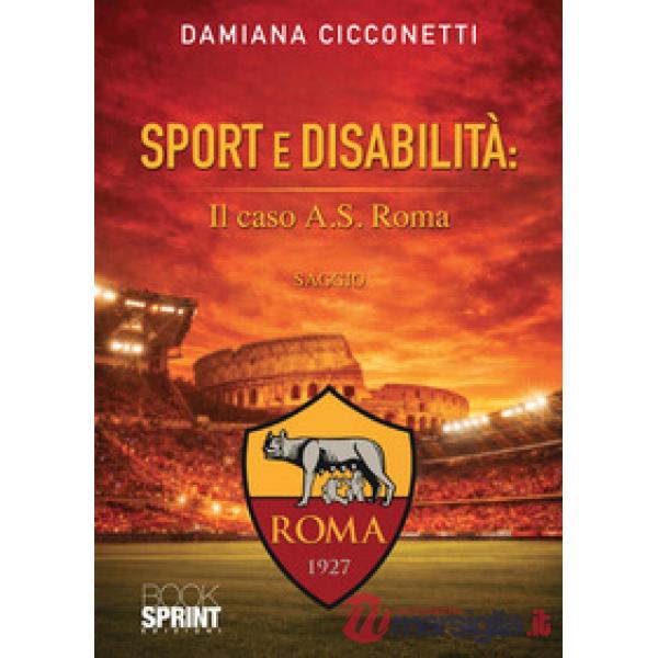 Sport e disabilità: il caso A.S. Roma