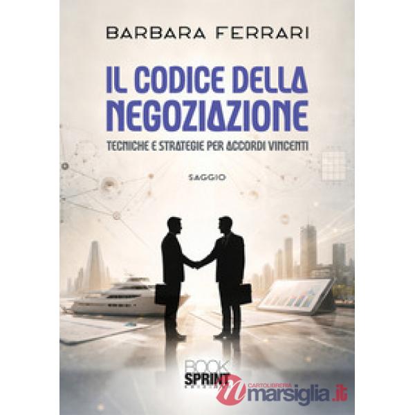 Il codice della negoziazione
