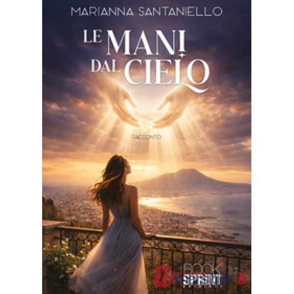 Le mani dal cielo