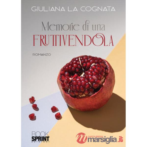 Memorie di una fruttivendola
