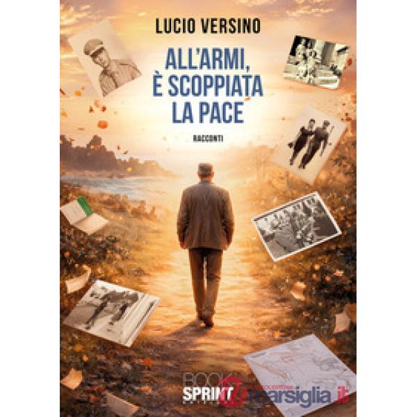 All'armi, è scoppiata la pace