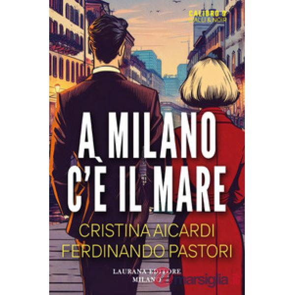 A Milano c'è il mare