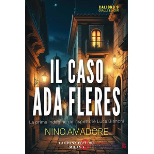Caso Ada Fleres (Il)