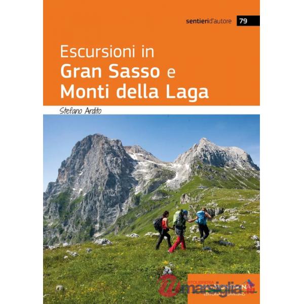Escursioni in Gran Sasso e Monti della Laga