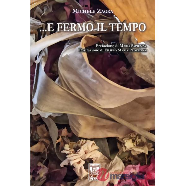 ...E fermo il tempo