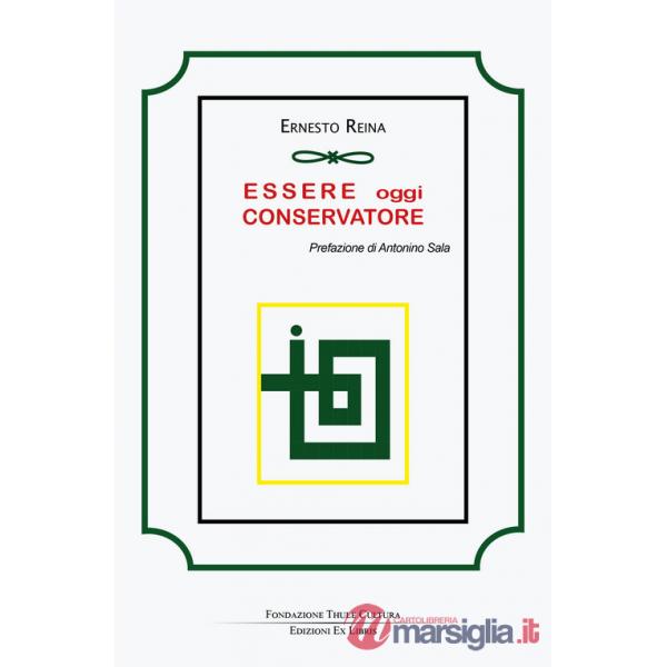 Essere oggi conservatore