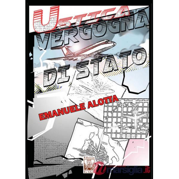 Ustica. Vergogna di Stato