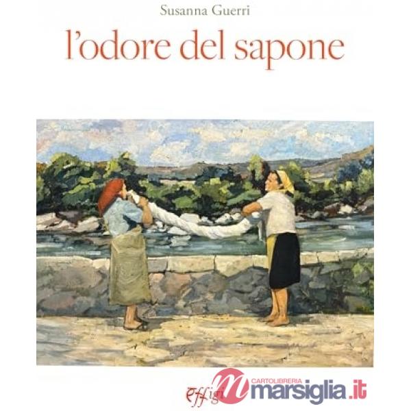 Odore del sapone (L')