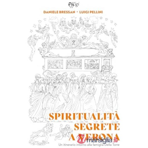 Spiritualità segrete a Verona
