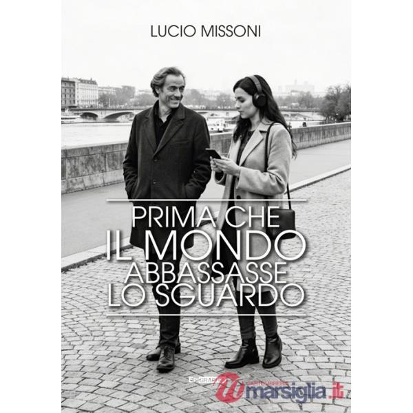 Prima che il mondo abbassasse lo sguardo