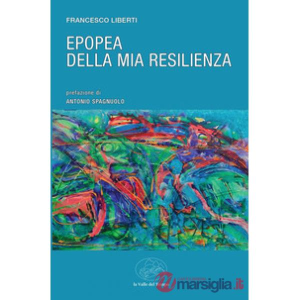 Epopea della mia resilienza