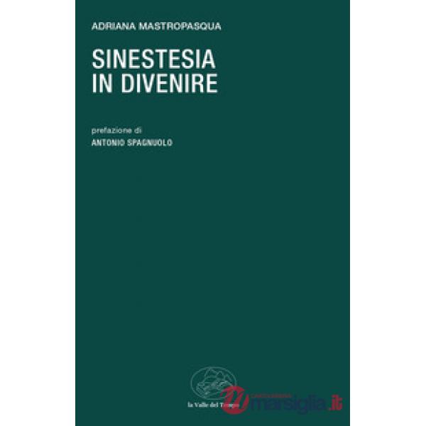 Sinestesia in divenire