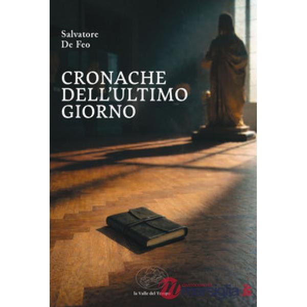 Cronache dell'ultimo giorno
