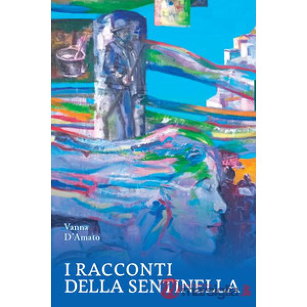 I racconti della sentinella