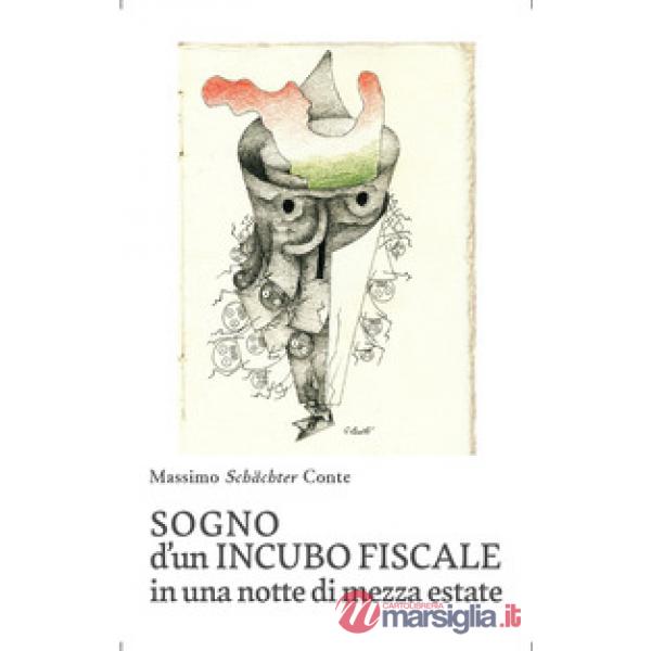 Sogno d'un incubo fiscale in una notte di mezza estate