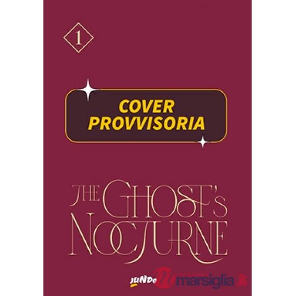 Ghost's nocturne (The). Vol. 1