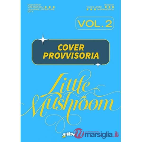 Little mushroom. Vol. 2