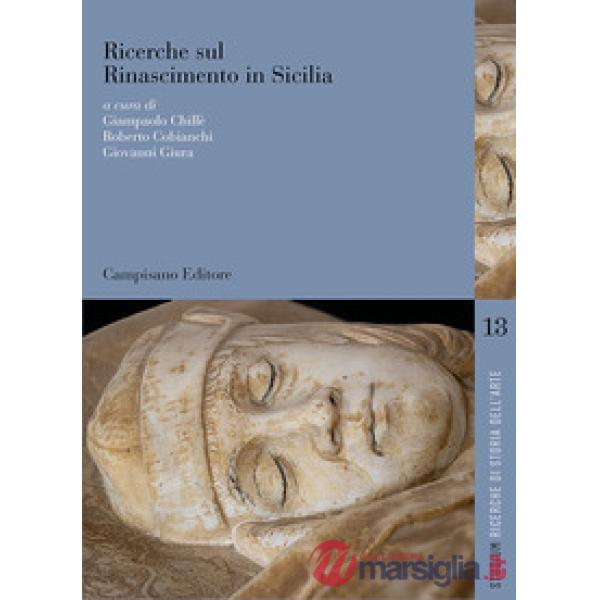 Ricerche sul Rinascimento in Sicilia