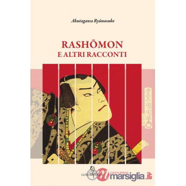 Rashomon e altri racconti