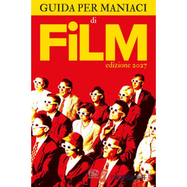 Guida per maniaci di film