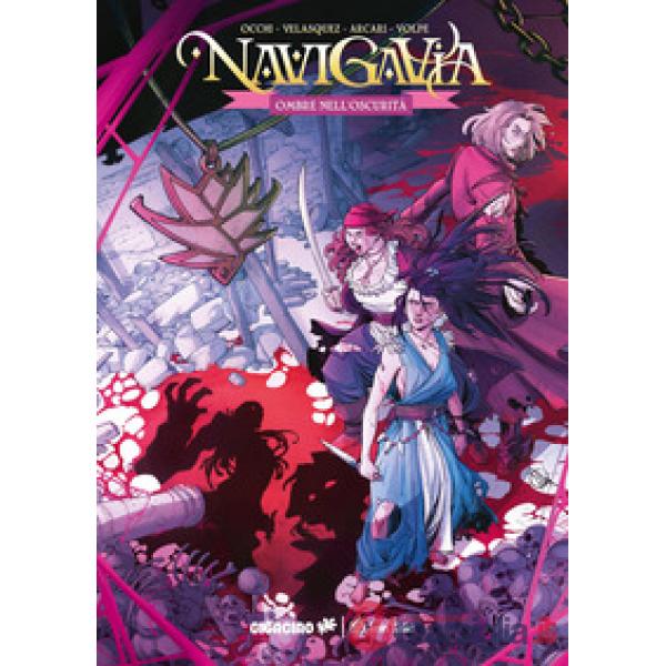 Navigavia. Ombre nell'oscurità