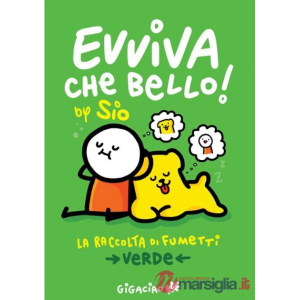 Evviva che bello! La raccolta di fumetti. Verde
