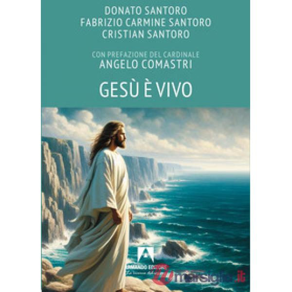 Gesù è vivo