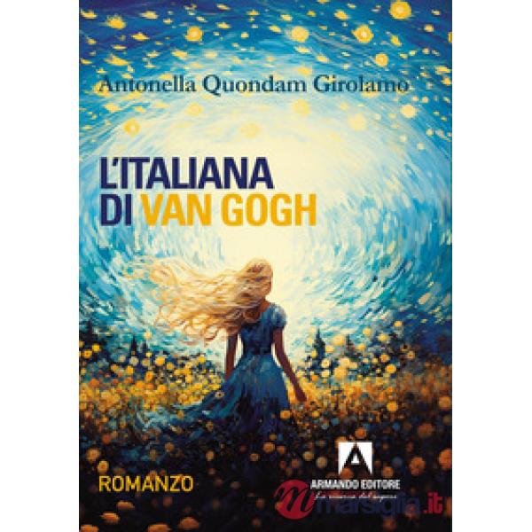 Italiana di Van Gogh (L')