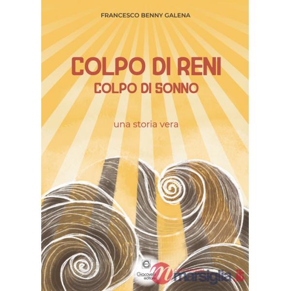 Colpo di reni, colpo di sonno. Una storia vera