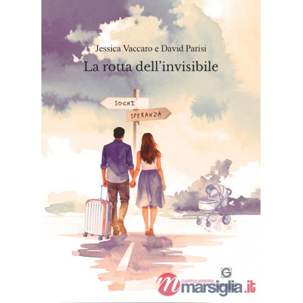Rotta dell'invisibile (La)