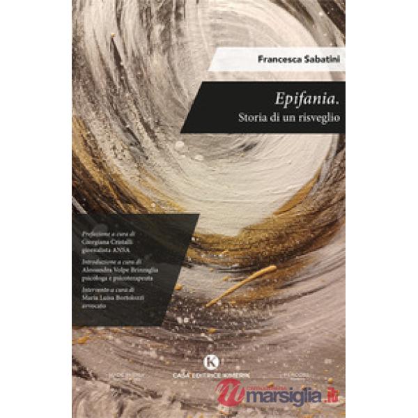 Epifania. Storia di un risveglio