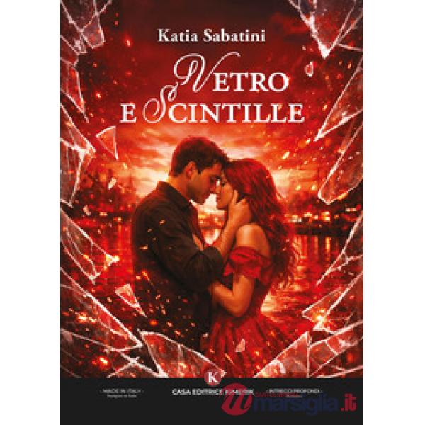 Vetro e scintille