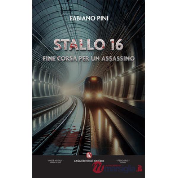 Stallo 16. Fine corsa per un assassino