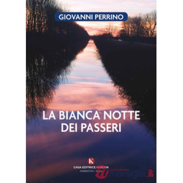 La bianca notte dei passeri