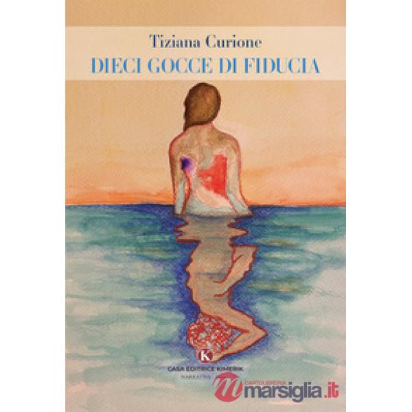 Dieci gocce di fiducia